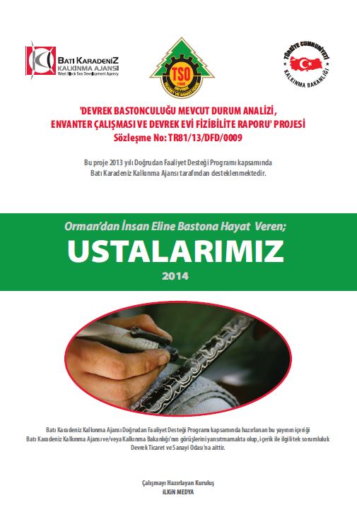 Ormandan İnsan Eline Bastona Hayat Veren Ustalarımız 