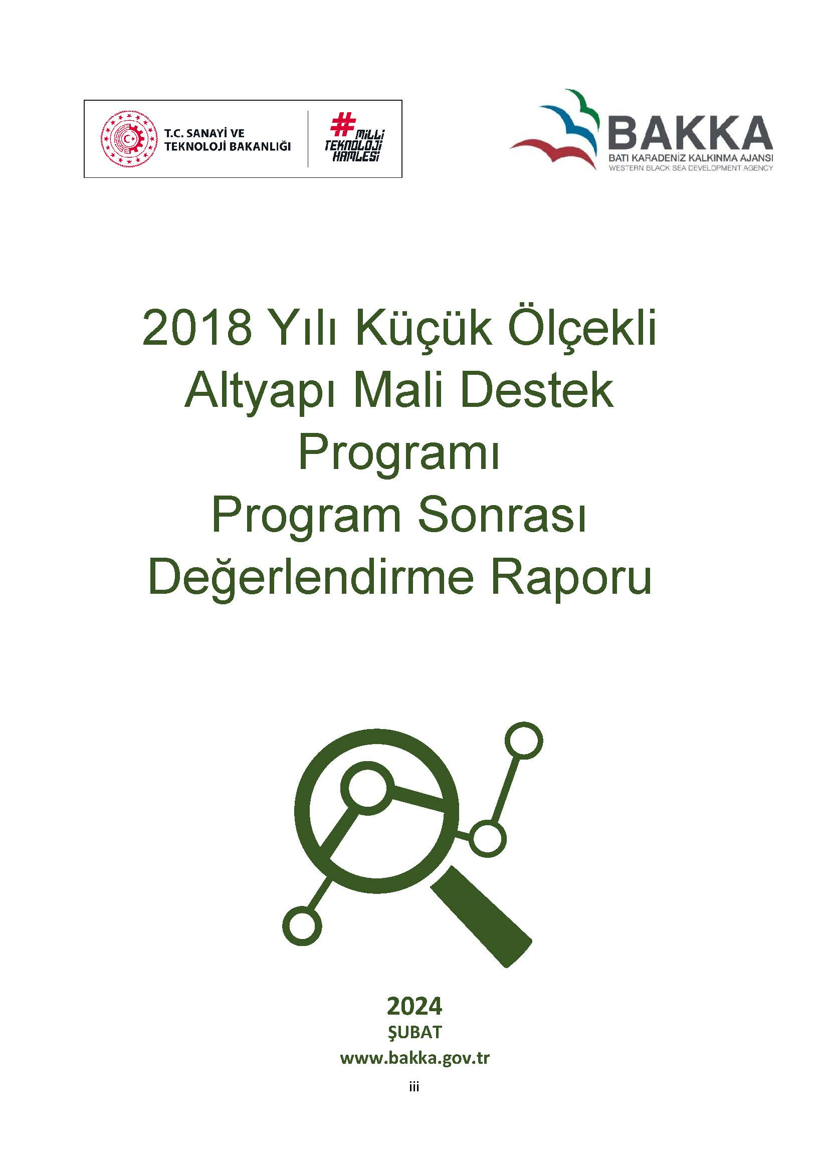 2018 Yılı Küçük Ölçekli Altyapı Mali Destek Programı Program Sonrası Değerlendirme Raporu 